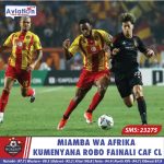 DROO YA ROBO FAINALI CAF CONFEDERATIONS CUP