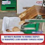 HATIMAYE MASHINE YA KUUNDA CHAPATI ZA WANAFUNZI JIJINI NAIROBI YAWASILI NCHINI